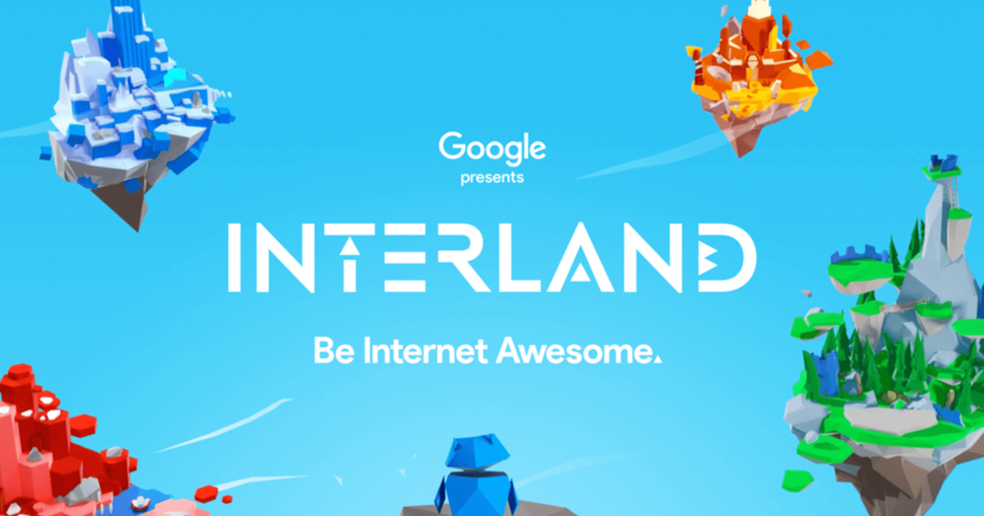 Google Announces ‘Be Internet Awesome’ Effort  Which Teaches Kids How To Stay Safe Online